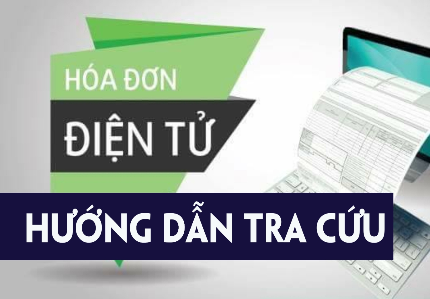 Tra cứu hoá đơn điện tử